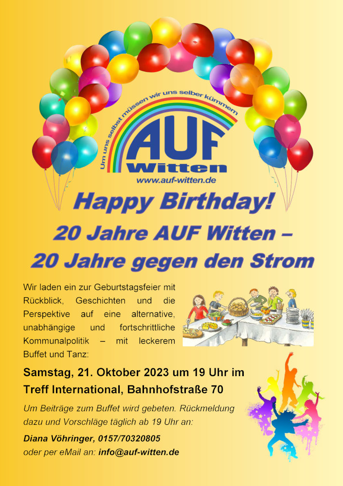 Happy Birthday! 20 Jahre AUF Witten - 20 Jahre gegen den Strom