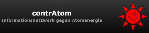 contrAtom ist ein Informationsnetzwerk gegen Atomenergie. Für nähere Infos das Bild anklicken.